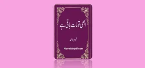 abhi-to-maat-baqi-hai-novel-in-pdf-by-umera-ahmed
