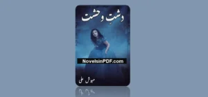 dasht-e-wehshat-novel-by-mehwish-ali-in-pdf