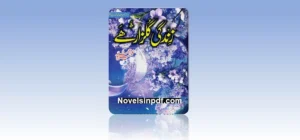 zindagi-gulzar-hai-novel-in-pdf-by-umera-ahmed